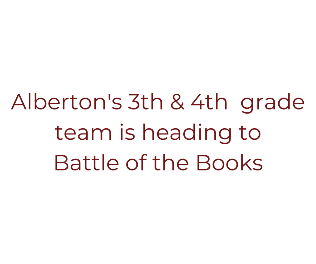 alberton 3rd & 4th grade team is heading to battle of the books