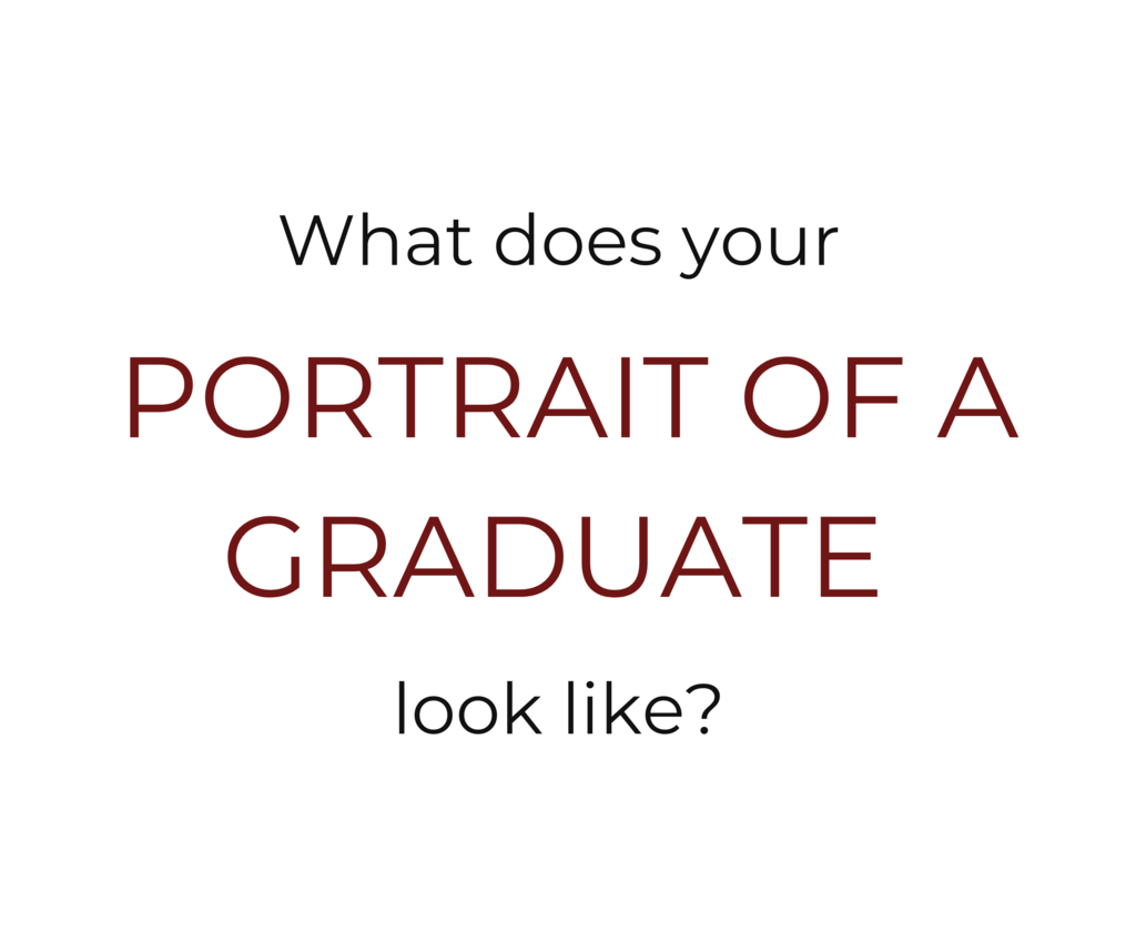 what does your portrait of a graduate look like?